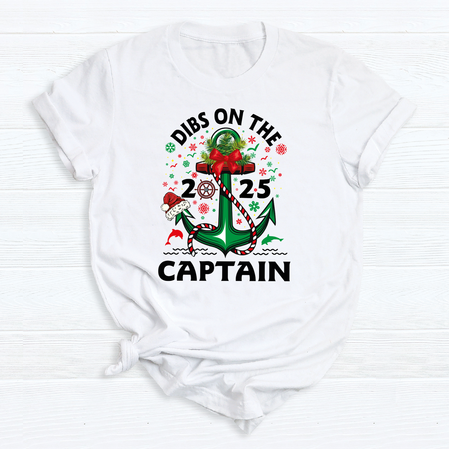 Christmas Dibs on the Captain DTF Transfer – Nautical Holiday Cruise Ready to Press Heat Transfer