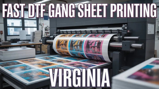 Fast DTF Gang Sheet Printing in Virginia - DTF NOVA