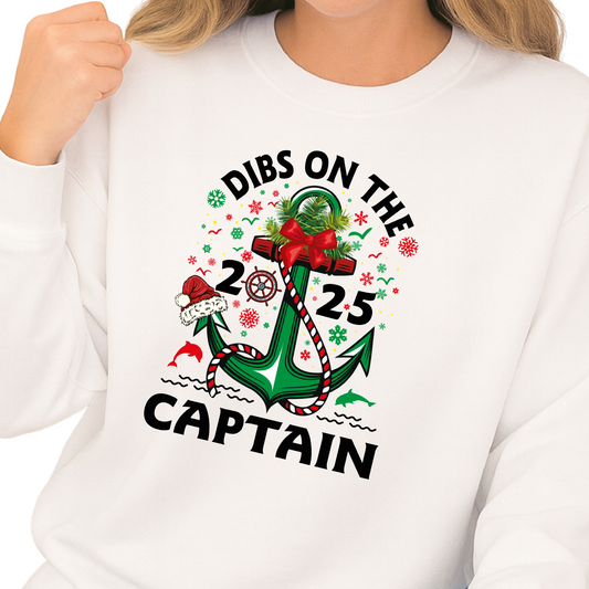 Christmas Dibs on the Captain DTF Transfer – Nautical Holiday Cruise Ready to Press Heat Transfer