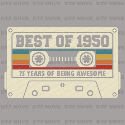 1950 Vintage Cassette 75th Birthday DTF Transfer – Ready to Press Heat Transfers - DTF NOVA