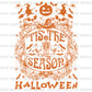 Tis The Season DTF Transfer – Halloween Skeleton Ready to Press Heat Transfer