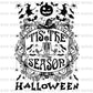 Tis The Season DTF Transfer – Halloween Skeleton Ready to Press Heat Transfer