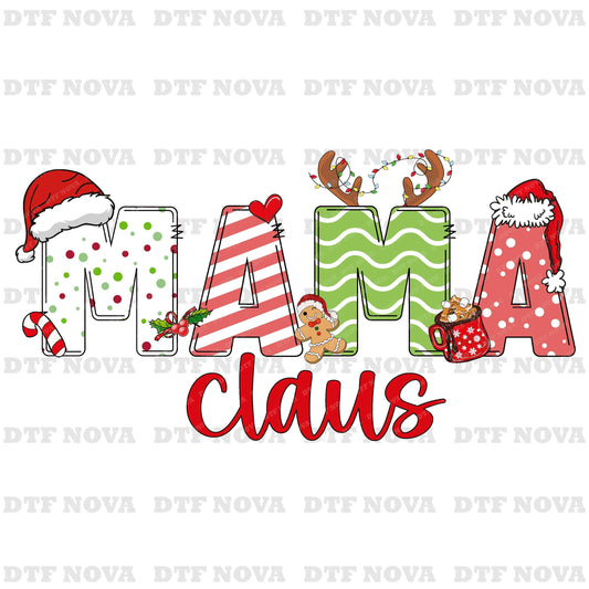 Mama Claus DTF Transfer – Christmas Family Shirt Ready to Press - DTF NOVA