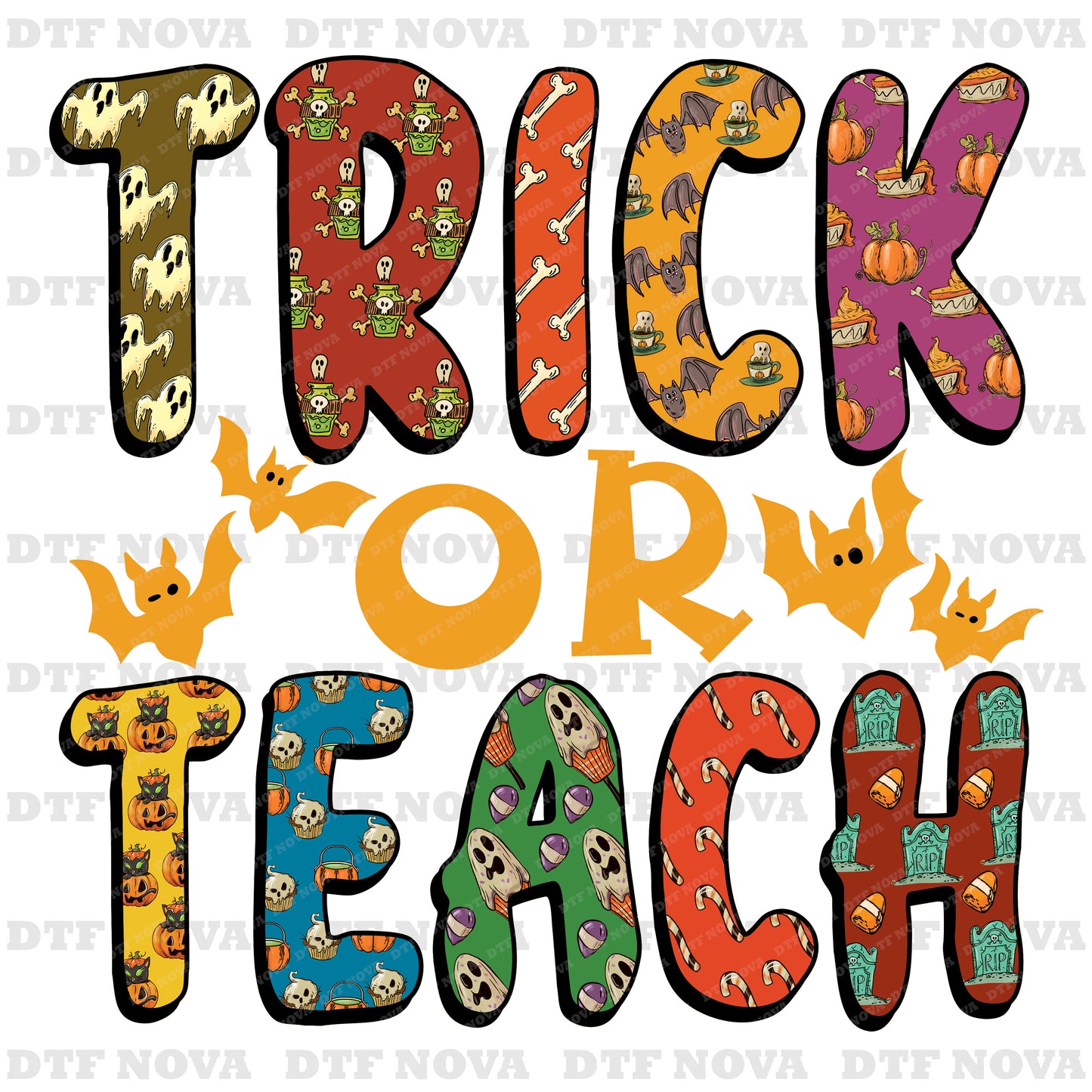 Trick or Teach DTF Transfer – Funny Teacher Halloween Ready to Press Heat Transfer