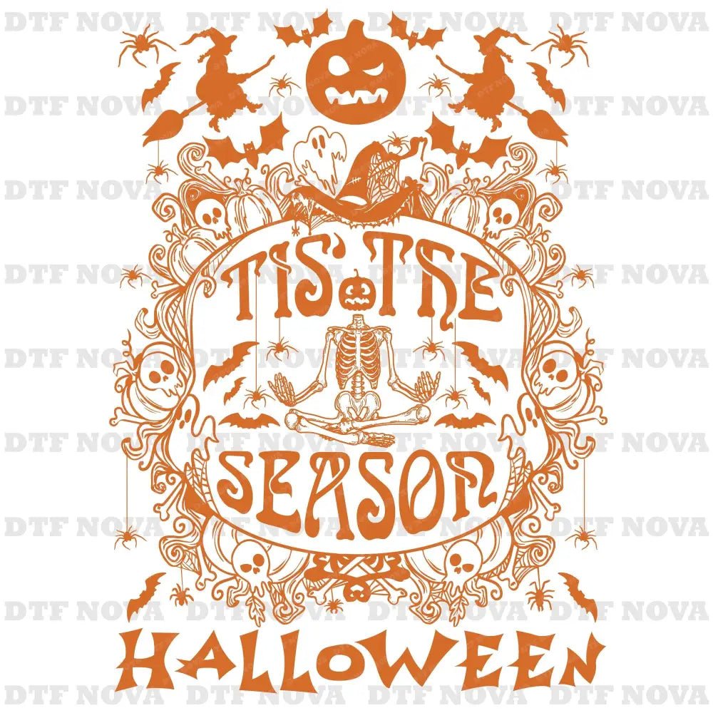 Tis The Season DTF Transfer – Halloween Skeleton Ready to Press Heat Transfer - DTF NOVA - Ready DTF Transfers - NOVA DTF
